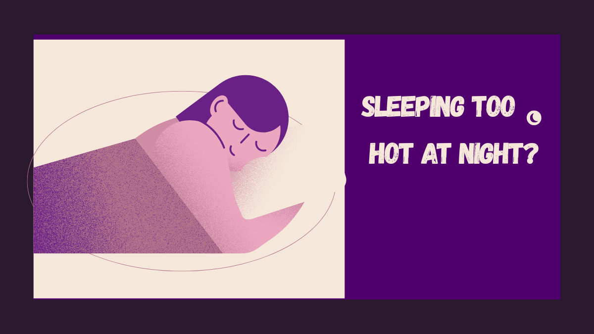 feeling hot while sleeping causes